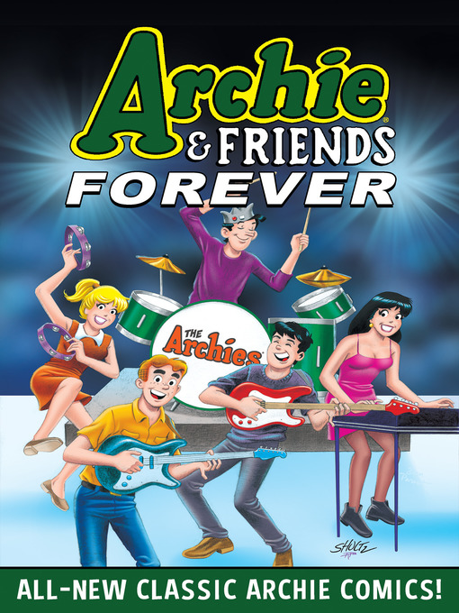 Title details for Archie & Friends Forever by Archie Superstars - Available